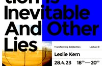 Transforming Solidarities Lecture Series – „Gentrification Is Inevitable And Other Lies”