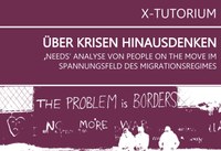 X-Tutorium – Über Krisen hinausdenken / X-Tutorium – Thinking beyond crises