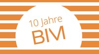 10YBIM Lecture Series 2023 & Jubiläumsveranstaltung &