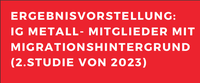IG-Metall-Mitglieder mit Migrationshintergrund